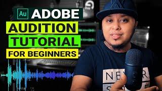 Adobe Audition Tutorial For Beginners - Get the Best Sound Quality  Adobe Audition 2020 Tutorial