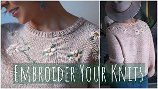 INCREDIBLE How to Embroider Your Knitwear and Take it to a Whole New Level + Cast On Malvarosa