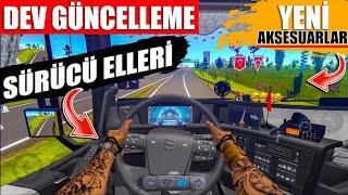 SÜRÜCÜ ELLERİ VE AKSESUARLARI  HAREKETLİ AKSESUARLAR VE LED TABELA  TRUCK SIMULATOR ULTIMATE 