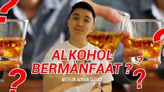 MINUMAN ALKOHOL BERMANFAAT???