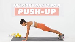 How To Do A Push-Up  The Right Way  Well+Good