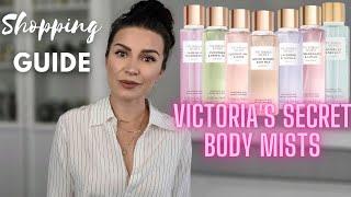 VICTORIAS SECRET BODY MISTS - WHICH TO BUY AND WHICH TO SKIP