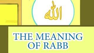 What is the meaning of word Rabb?