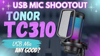 Tonor TC310 USB Mic Review &  MIC Comparisons. Worth It? You decide