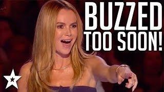 When Judges BUZZ Too Soon  Britains Got Talent  Got Talent Global