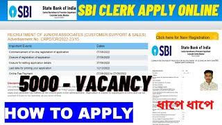 sbi clerk apply online 2022  how to apply sbi clerk 2022 online  sbi clerk form fill up 2022