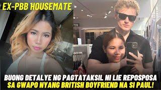 FULL VIDEO BUONG DETALYE ng PAGTATAKSIL ni EX-PBB Lie Reposposa sa GWAPO nyang BRITISH BOYFRIEND