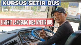 KURSUS SETIR BUS PERTAMA DI INDONESIA - 5 Menit Langsung Bisa Nyetir Bus - Driving School Bus