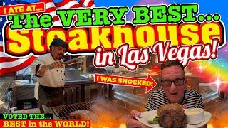 I ATE at The BEST STEAKHOUSE in VEGAS now AWARDED The BEST in THE WORLD and WAS SHOCKED