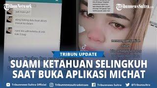 Pilu Seorang Istri Mengetahui Suami Seliingkuh Lewat Aplikasi Michat Berawal Iseng LIhat Hp Suami