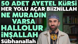 50 Adet Ayetel Kürsi Mucizesi. Evde Sesi Aç Dinle Bak Neler Yaşayacak Sübhanallah..Aman Ya Rabbi..