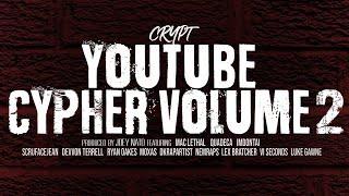 Crypt - YouTube Cypher Vol. 2 ft. Mac Lethal Quadeca ImDontai Devvon Terrell VI Seconds & more