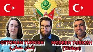 Ottoman Turkish vs Modern Turkish