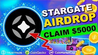 Stargate Finance coin  News and update 2.0  AirDrop Claim $5000