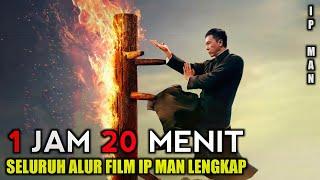 KUMPULAN ALUR CERITA FILM IP MAN