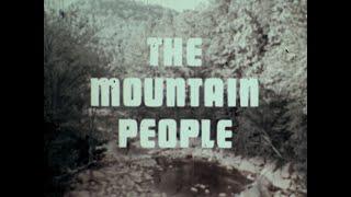 1970 THE MOUNTAIN PEOPLE SOUTHERN APPALACHIA