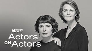 Charlotte Rampling & Isabella Rossellini  Actors on Actors - Full Conversation