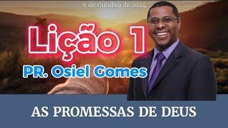 SUBSÍDIO EBD Lição 1 – As promessas de Deus Pr. Osiel Gomes