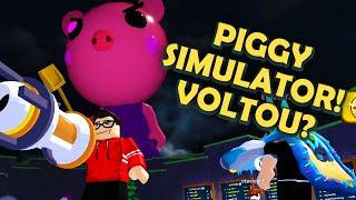 PIGGY SIMULATOR VOLTOU?? - Roblox Piwi Simulator