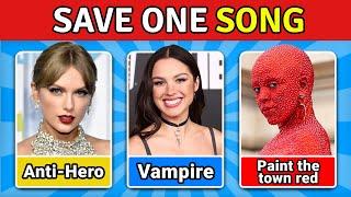 SAVE ONE SONG - Most Popular Songs EVER   Music Quiz