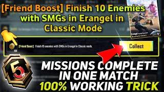 Friend Boost Finish 10 enemies with SMGs in Erangel in Classic Mode A5 RP week 7 missions