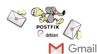 Postfix Mail Server Install Configure & Forward to Gmail