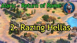 2. Razing Hellas  Alaric - Return of Rome  AoE2 DE Campaign