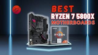 6 Best Motherboard for Ryzen 7 5800X Updated Guide 2023