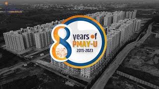 PMAY-U 8-year Journey