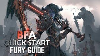 BFA Quick Start BASIC Guide FURY WARRIOR PATCH 8.0.1