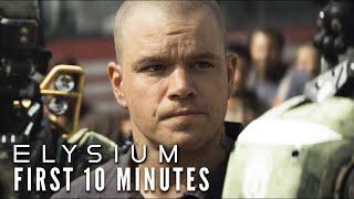 ELYSIUM 2013 - First 10 Minutes