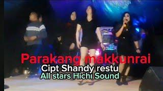 LAGU BUGIS  PARAKANG MAKKUNRAI  CIPT SHANDY RESTU  COVER ALL ATARS HICHI SOUND