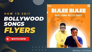 How To Edit Bollywood Songs Flyers  Bengali Tutorial  AG Editing 
