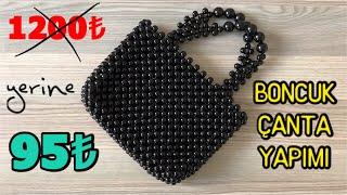 BONCUK ÇANTA YAPIMI  DIY