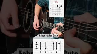 Faber - Alles Gute Tutorial #shorts #guitar #gitarre #song