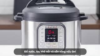 Nồi áp suất Instant Pot Duo 60 - Cách chạy thử nghiệm với nước