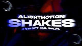 Alight motion XML link  Shake effect  FREE Alight Motion preset + XML  EFFECT PRESET LINK