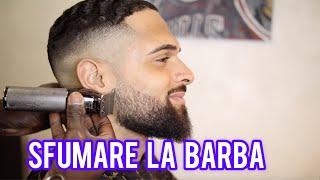 Sfumare la barba? ecco il TUTORIAL definitivo