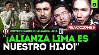 GRANDE HAY UNO SOLO REACCIONES de HINCHAS de la U tras UNIVERSITARIO 2-1 ALIANZA LIMA  Depor