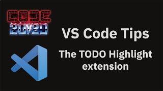 VS Code tips — The TODO Highlight extension