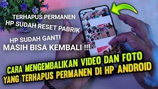 Cara mengembalikan video dan foto yang terhapus Permanen di Android