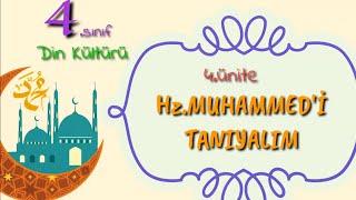 4.Sınıf Din Kültürü 4.ünite Hz.Muhammedi Tanıyalım.KabeMekkeBedirUhudHendekHz.Muhammedin soyu