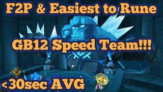 F2P & Easiest to Rune GB12 Speed team 100% & sub 30sec AVG - Summoners War