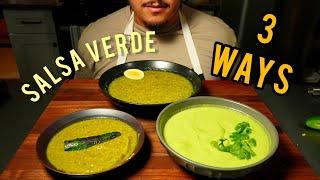 I made Salsa Verde 3 Ways