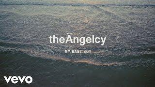 theAngelcy - My Baby Boy Official Video