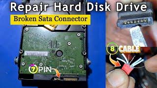 How to Fix a Broken Hard Drive Sata Connector How to Repair a Broken Hard Disk SATA connector