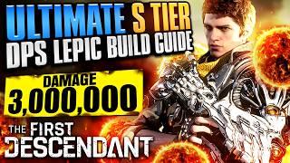 INSANE S-TIER DPS Lepic Build Guide 6 Sec Hard Mode Boss Melts  The First Descendant Build Guide