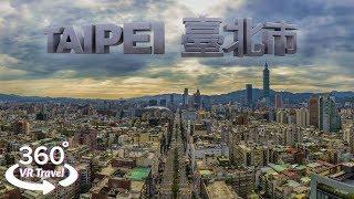 Flying over Taipei City 臺北 4K 360 - Aerial 360° Travel Tour