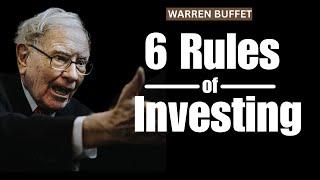 Warren Buffets 6 Rules Of Investing