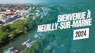 Bienvenue à Neuilly-sur-Marne  2024